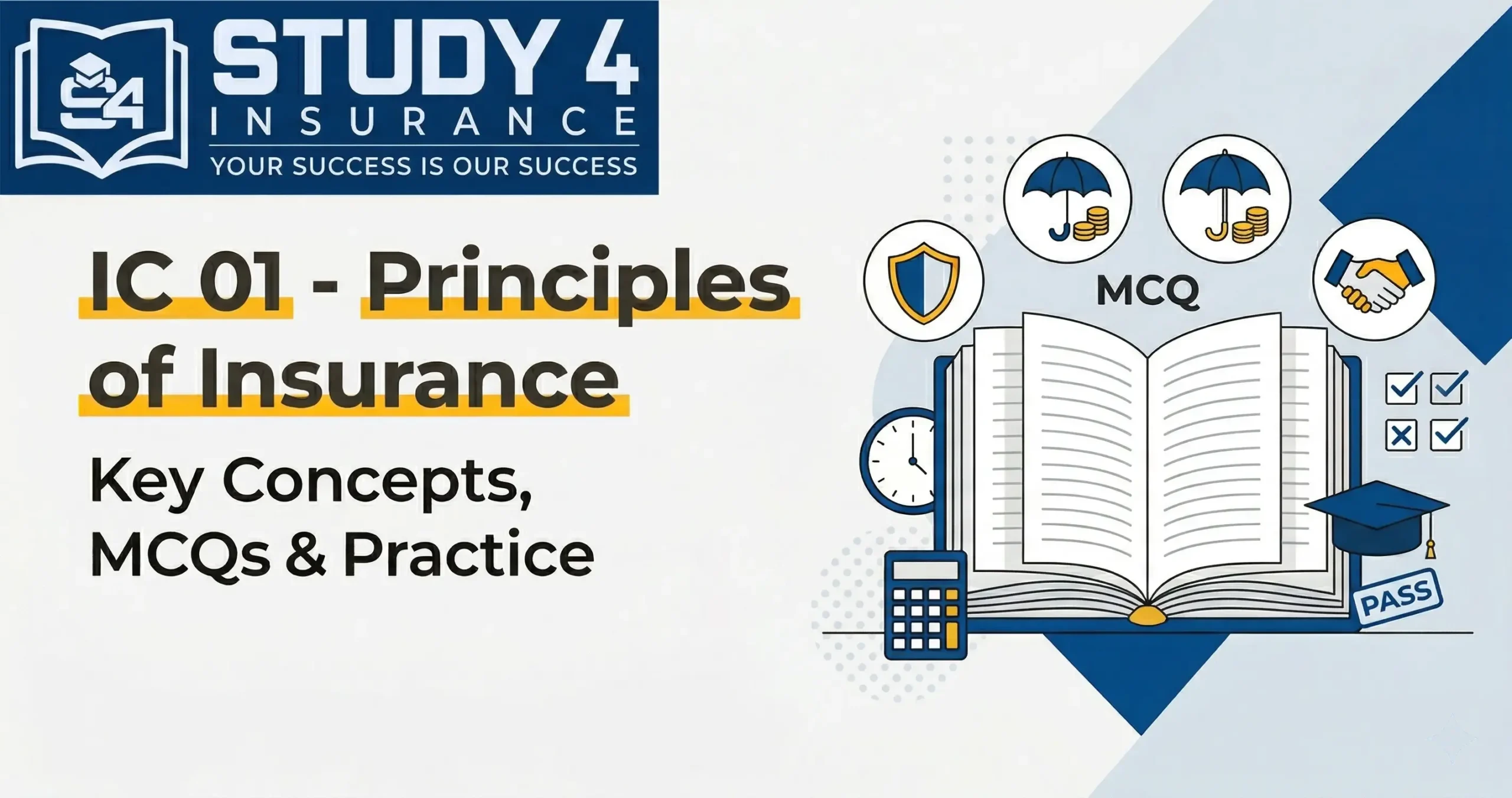 IC 01 Principles of Insurance Mock Test for III Licentiate Exam - Study4Insurance