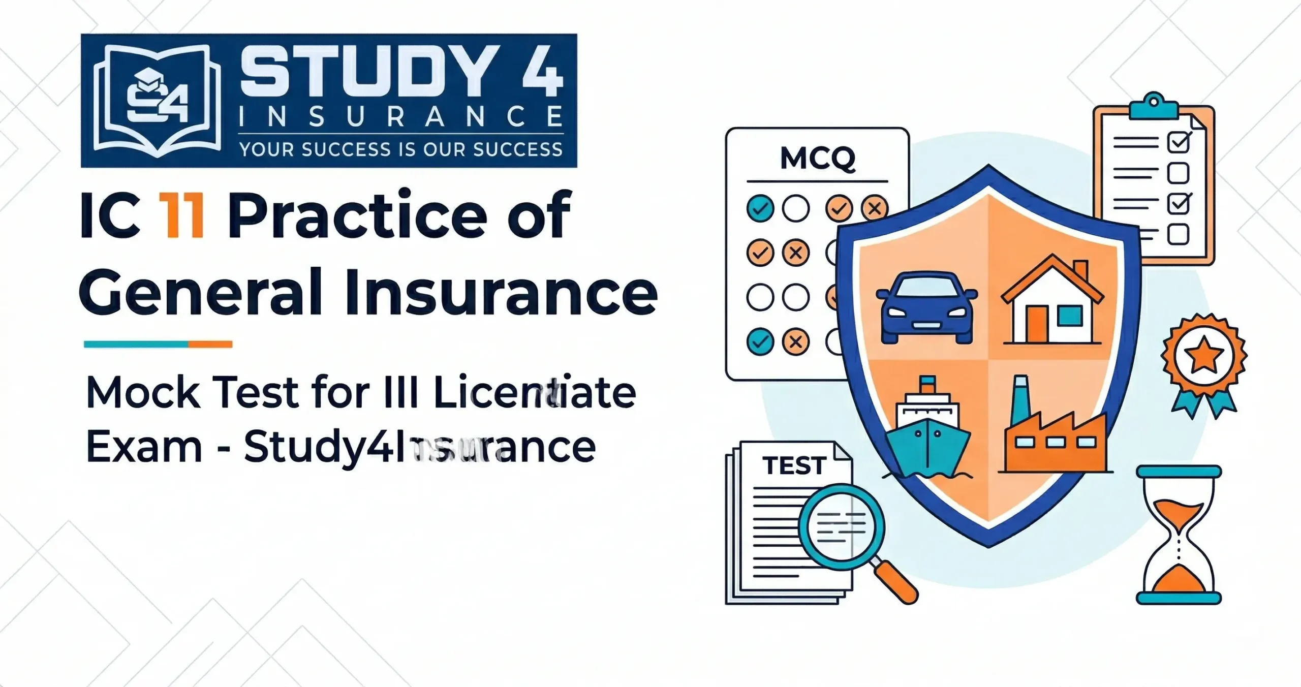 IC 11 Practice of General Insurance Mock Test for III Licentiate Exam - Study4Insurance
